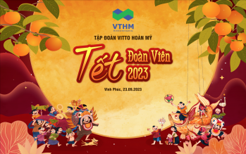 VUI TẾT ĐOÀN VIÊN CÙNG TẬP ĐOÀN VITTO HOÀN MỸ