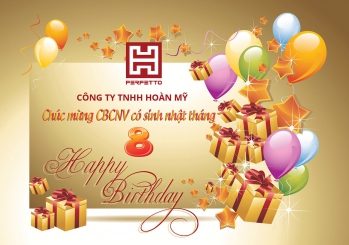 Hoan My Co., Ltd would like to congratulate staffs with birthday in August
