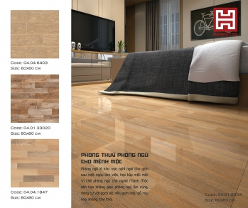 CÁCH CHỌN GẠCH ỐP LÁT CHO NGƯỜI MỆNH MỘC CÁCH CHỌN GẠCH ỐP LÁT CHO NGƯỜI MỆNH MỘC